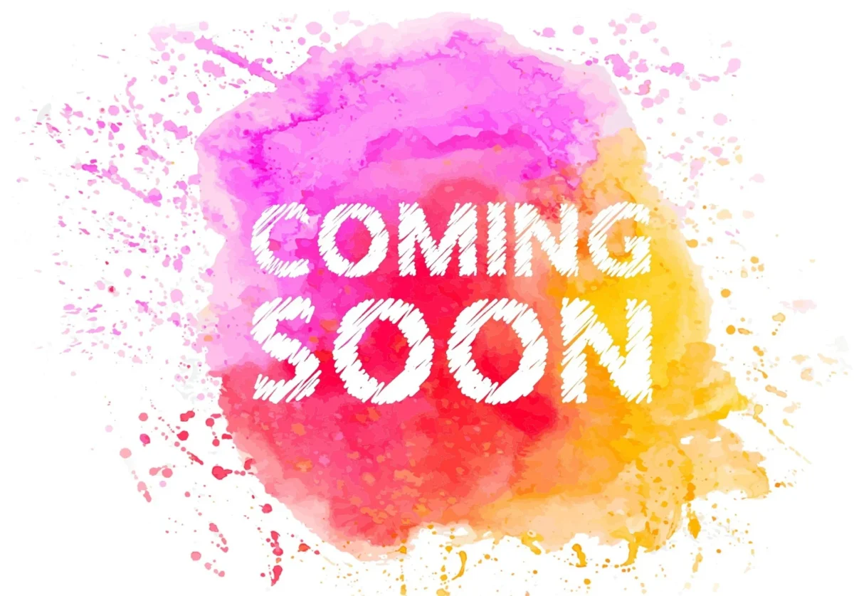 Coming Soon!